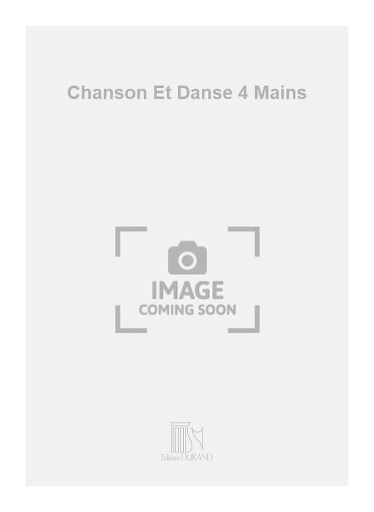 Chanson Et Danse 4 Mains